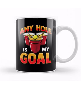 Funny Any Hole Is My Goal Frat Beer Pong Beirut Kupa Bardak Porselen
