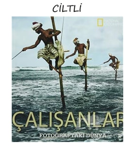 Çalışanlar (Fotoğraftaki Dünya) - Sert Kapak