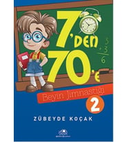 7 'DEN 7 ' E BEYİN JİMNASTİĞİ - 2 - UĞURBÖCEĞİ YAYINLARI (Karışık)