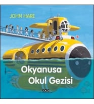 Okyanusa Okul Gezisi