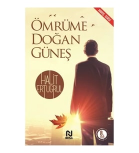 Ömrüme Doğan Güneş