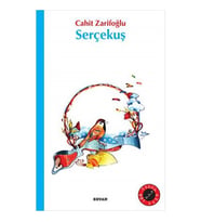 Serçekuş - Cahit Zarifoğlu - Beyan Yayınları