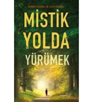 Mistik Yolda Yürümek Didem Çiloğlu & Cem Çiloğlu