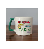 Dik Başlıyım Çünkü Baskılı Yeşil Kulplu D Kupa