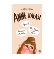 Anne Kafası
