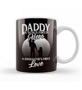 Daddy Son´s Hero Daughter´s Live Papa Dad Father Stepdad Kupa Bardak Porselen