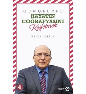 Gençlerle Hayatın Coğrafyasını Keşfetmek
