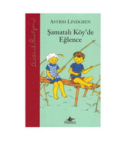 Şamatalı Köyde Eğlence Ciltli Astrid Lindgren Pegasus Yayınları