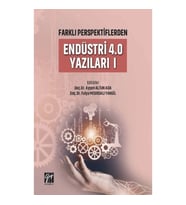 Farklı Perspektiflerden Endüstri 4.0 Yazıları I