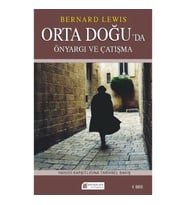 Orta Doğu`da Önyargı ve Çatışma Yahudi Karşıtlığına Tarihsel Bakış