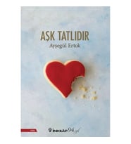 Aşk Tatlıdır