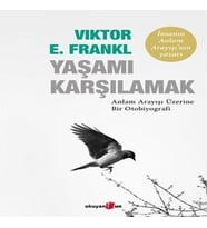 Yaşamı Karşılamak