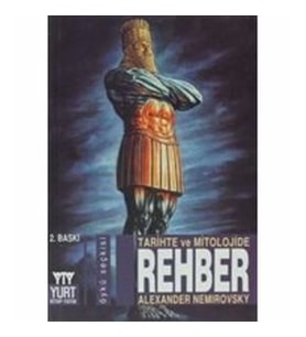 Tarihte ve Mitolojide Rehber