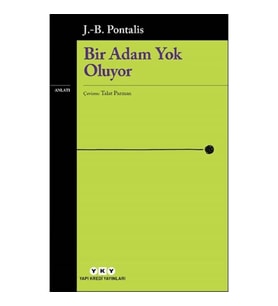 Bir Adam Yok Oluyor