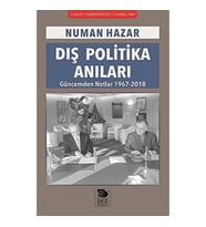 Dış Politika Anıları: Güncemden Notlar (1967-2018) (Krem)