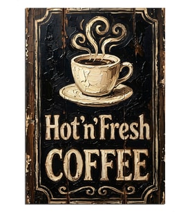Hot N Fresh Coffee Tabelası Dekoratif Kanvas - Mdf Ahşap Tablo