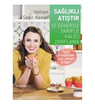 Sağlıklı Atıştır - 50 Şekersiz Tarifle Kalıcı Zayıflama
