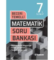 TUDEM 7.SINIF MATEMATİK SORU BANKASI BECERİ TEMELLİ