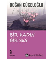 BİR KADIN BİR SES - DOĞAN CÜCELOĞLU - REMZİ