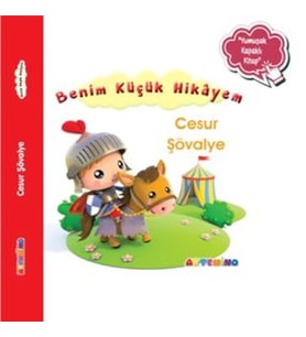 Benim Küçük Hikâyem Cesur Şövalye