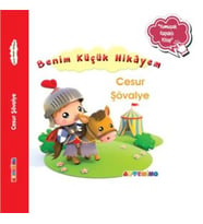 Benim Küçük Hikâyem Cesur Şövalye