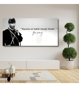 Panoramik Kanvas Makam Panosu Siyah Beyaz Atatürk Hayatta en hakiki mürşit ilimdir.