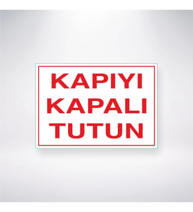 Kapıyı Kapalı Tutun
