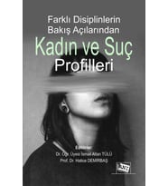 Kadın ve Suç Profilleri