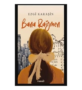 Bana Rağmen