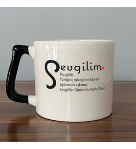 Sevgilim Baskılı Siyah Kulplu D Kupa