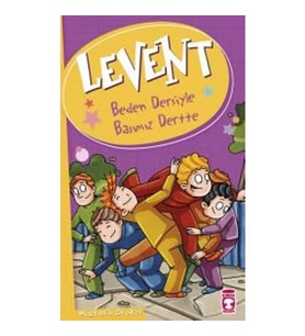 Levent Beden Dersiyle Başımız Dertte - Mustafa Orakçı - Timaş Yayınları