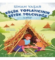 Küçük Toplayıcının Büyük Yolculuğu