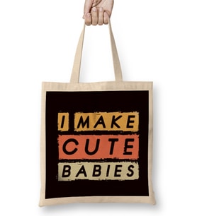 Father Make Cute Babies Dad Daddy Poppa Papa Stepdad Husband Bez Çanta Uzun Saplı
