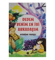 Dedem Benim En İyi Arkadaşım