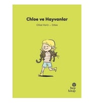 İlk Okuma Hikayeleri: Chloe ve Hayvanlar