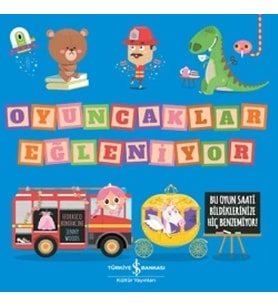 Oyuncaklar Eğleniyor