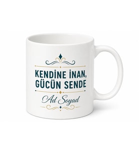 Özgüven Yazılı Motivasyon Baskılı Kupa Bardak Özel Tasarım Hediye
