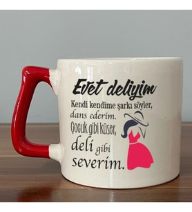 Evet Deliyim Baskılı Kadınlar Günü Kırmızı Kulplu D Kupa