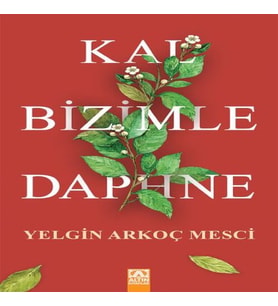 Kal Bizimle Daphne