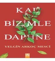 Kal Bizimle Daphne