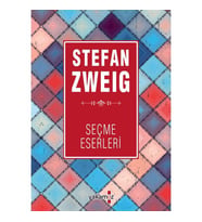 Stefan Zweig Seçme Eserleri - Stefan Zweig - Yakamoz Yayınları