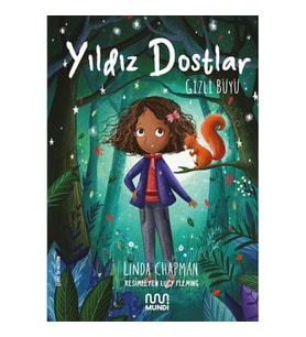 Yıldız Dostlar: Gizli Büyü