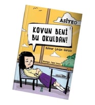 Asiye 1 - Kovun Beni Bu Okuldan!