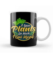 I Love Plants So Much I Soil Myself Gardening Pun Kupa Bardak Porselen