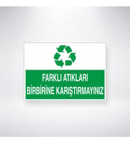 Farklı Atıkları Birbirine Karıştırmayınız 21x28 Arkası Yapışkanlı Levha