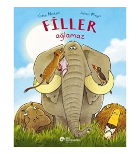 Filler Ağlamaz