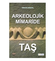 Arkeolojik Mimaride Taş