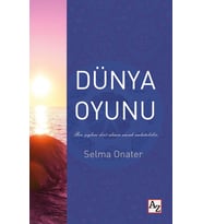 Dünya Oyunu - Selma Onater