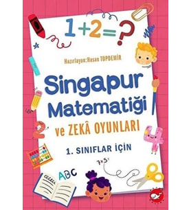 1. Sınıflar İçin Singapur Matematiği ve Zeka Oyunları