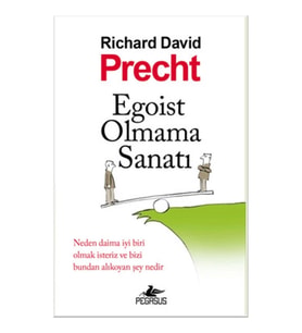Egoist Olmama Sanatı